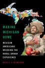 Brett Olmsted: Making Michigan Home, Buch