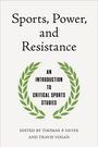 Sports, Power, and Resistance, Buch