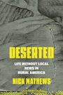 Nick Mathews: Deserted, Buch