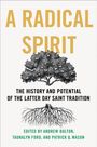Text: "A Radical Spirit: The History and Potential of the Latter Day Saint Tradition." Illustration von einem Baum mit Wurzeln.