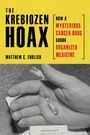 Matthew C Ehrlich: The Krebiozen Hoax, Buch