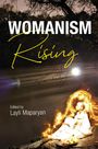 : Womanism Rising, Buch