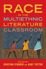 : Race in the Multiethnic Literature Classroom, Buch