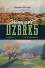 Brooks Blevins: A History of the Ozarks, Volume 3, Buch
