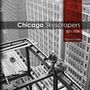 Thomas Leslie: Chicago Skyscrapers, 1871-1934, Buch