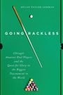 Dylan Taylor-Lehman: Going Rackless, Buch