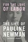 Cathryn J Prince: For the Love of Labor, Buch