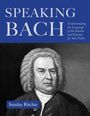 Speaking Bach, Buch