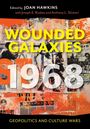 Wounded Galaxies 1968, Buch
