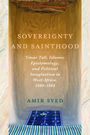 Text: "Sovereignty and Sainthood: 'Umar Tall, Islamic Epistemology, and Political Imagination in West Africa, 1800–1864" von Amir Syed. Illustration: Ein farbenfroher Teppich in einer Zimmerecke.