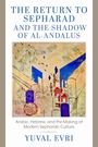 "The Return to Sepharad and the Shadow of Al-Andalus" in blauer Schrift. Illustration von Gebäuden in warmen Farben.