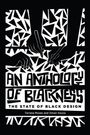 : An Anthology of Blackness, Buch