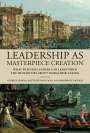 Charles Spinosa: Leadership as Masterpiece Creation, Buch