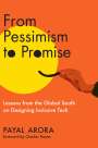 Payal Arora: From Pessimism to Promise, Buch
