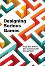 Magy Seif El-Nasr: Designing Serious Games, Buch