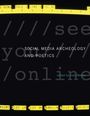 : Social Media Archeology and Poetics, Buch