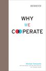 Michael Tomasello: Why We Cooperate, Buch