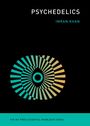 PSYCHEDELICS, IMRAN KHAN. Unten: THE MIT PRESS ESSENTIAL KNOWLEDGE SERIES. Abstraktes, spiralförmiges Muster in Türkis und Gelb.