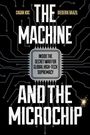 "The Machine and the Microchip" steht groß auf schwarzem Hintergrund mit Leiterplatten-Design. Funkensprühendes Detail.
