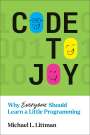 Michael L. Littman: Code to Joy, Buch