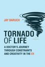 Jay Baruch: Tornado of Life, Buch