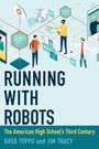 Greg Toppo: Running with Robots, Buch