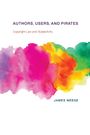 James Meese: Authors, Users, and Pirates, Buch
