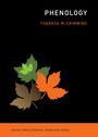 Theresa M Crimmins: Phenology, Buch