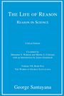 George Santayana: The Life of Reason or The Phases of Human Progress, critical edition, Volume 7, Buch