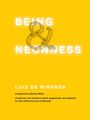 Luis De Miranda: Being and Neonness, Buch