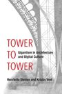 Henriette Steiner: Tower to Tower, Buch
