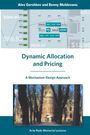 Alex Gershkov: Dynamic Allocation and Pricing, Buch
