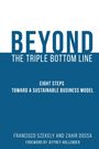 Francisco Szekely: Beyond the Triple Bottom Line, Buch