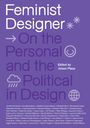 Alison Place: Feminist Designer, Buch