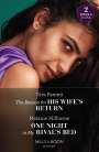 Melanie Milburne: The Reason For His Wife's Return / One Night In My Rival's Bed, Buch