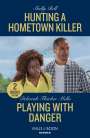 Deborah Fletcher Mello: Hunting A Hometown Killer / Playing With Danger, Buch