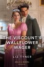 Liz Tyner: The Viscount's Wallflower Wager, Buch