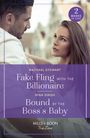 Nina Singh: Fake Fling With The Billionaire / Bound By The Boss's Baby, Buch