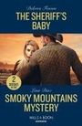 Delores Fossen: The Sheriff's Baby / Smoky Mountains Mystery, Buch