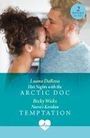 Becky Wicks: Hot Nights With The Arctic Doc / Nurse's Keralan Temptation, Buch