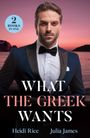 Heidi Rice: What The Greek Wants, Buch