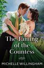 Michelle Willingham: The Taming Of The Countess, Buch