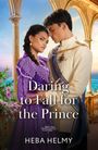 Heba Helmy: Daring To Fall For The Prince, Buch