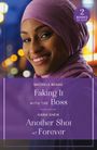 Hana Sheik: Faking It With The Boss / Another Shot At Forever, Buch