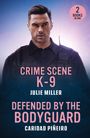 Caridad Pineiro: Crime Scene K-9 / Defended By The Bodyguard, Buch