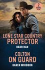 Barb Han: Lone Star Country Protector / Colton On Guard, Buch