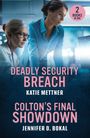 Jennifer D. Bokal: Deadly Security Breach / Colton's Final Showdown, Buch
