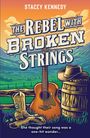 Stacey Kennedy: The Rebel With Broken Strings, Buch