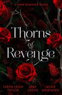 Abby Green: Thorns Of Revenge: A Dark Romance Series, Buch