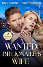 Dani Collins: Wanted: Billionaire's Wife, Buch